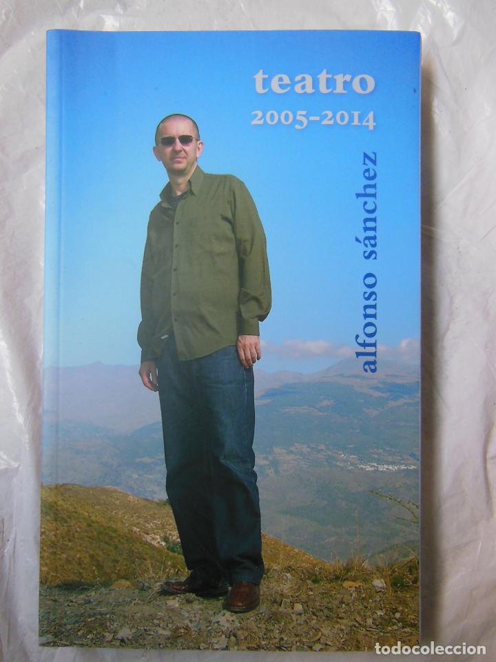 Libros de segunda mano: TEATRO 2005-2014. LOS TILOS DE HERRENHAUSEN. EL BUZO Y LA AVIADORA. ADI&Oacute;S T&Iacute;A &Aacute;UREA. LA HORA LIBRE.