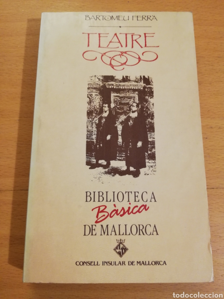 Libros de segunda mano: TEATRE (BARTOMEU FERR&Agrave;) - Foto 1