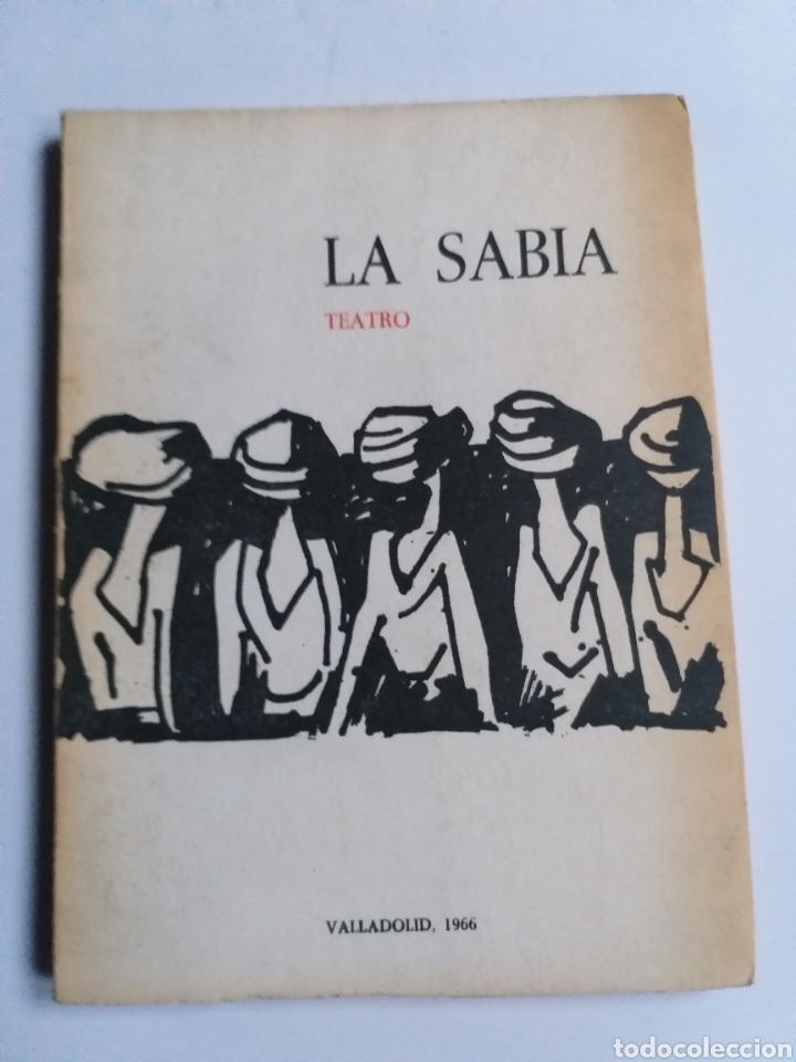 Livres d'occasion: &Uacute;rsula Villaquir&aacute;n de Pancorbo La sabia . Entrem&eacute;s que llegan a comedia . Valladolid 1966