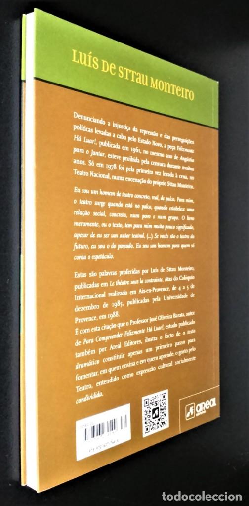 Libros de segunda mano: Felizmente H&aacute; Luar! de Lu&iacute;s de Sttau Monteiro - Foto 7