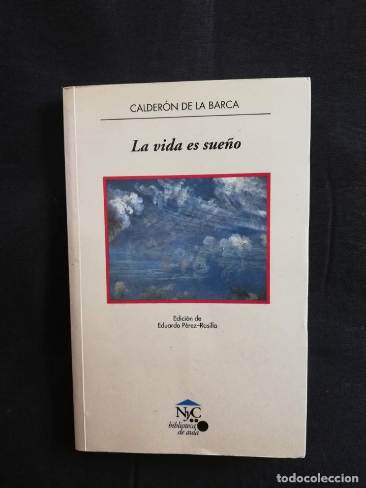 Libros de segunda mano: LA VIDA ES SUE&Ntilde;O - CALDERON DE LA BARCA - Foto 1