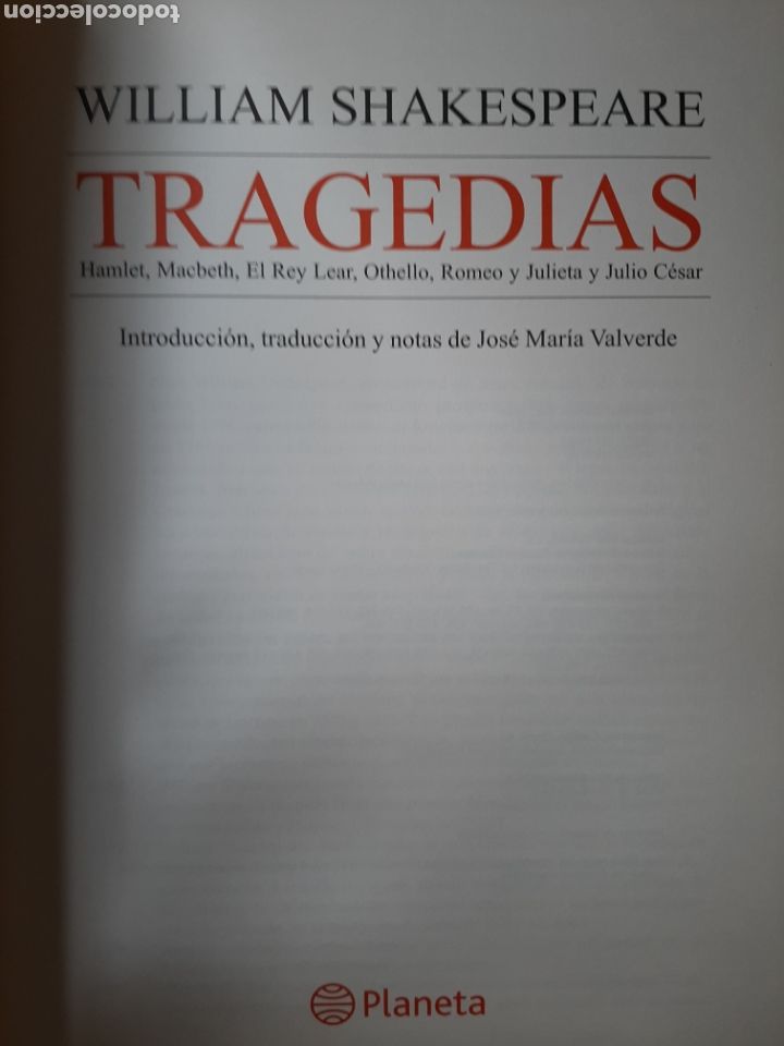 Libros de segunda mano: WILLIAM SHAKESPEARE - TRAGEDIAS - JOS&Eacute; MAR&Iacute;A VALVERDE - PLANETA - 2006 - Foto 5