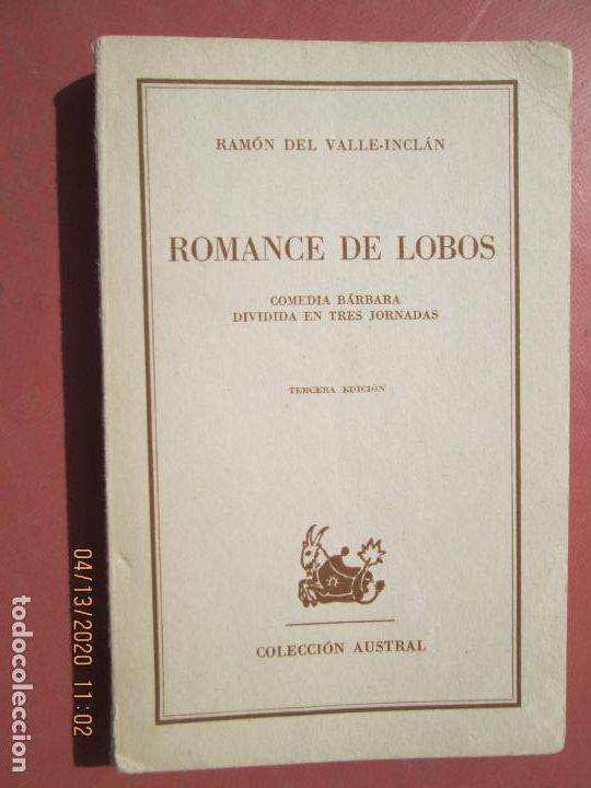 Libros de segunda mano: ROMANCE DE LOBOS - RAMON DEL VALLE INCLAN - AUSTRAL 1968 - Foto 1