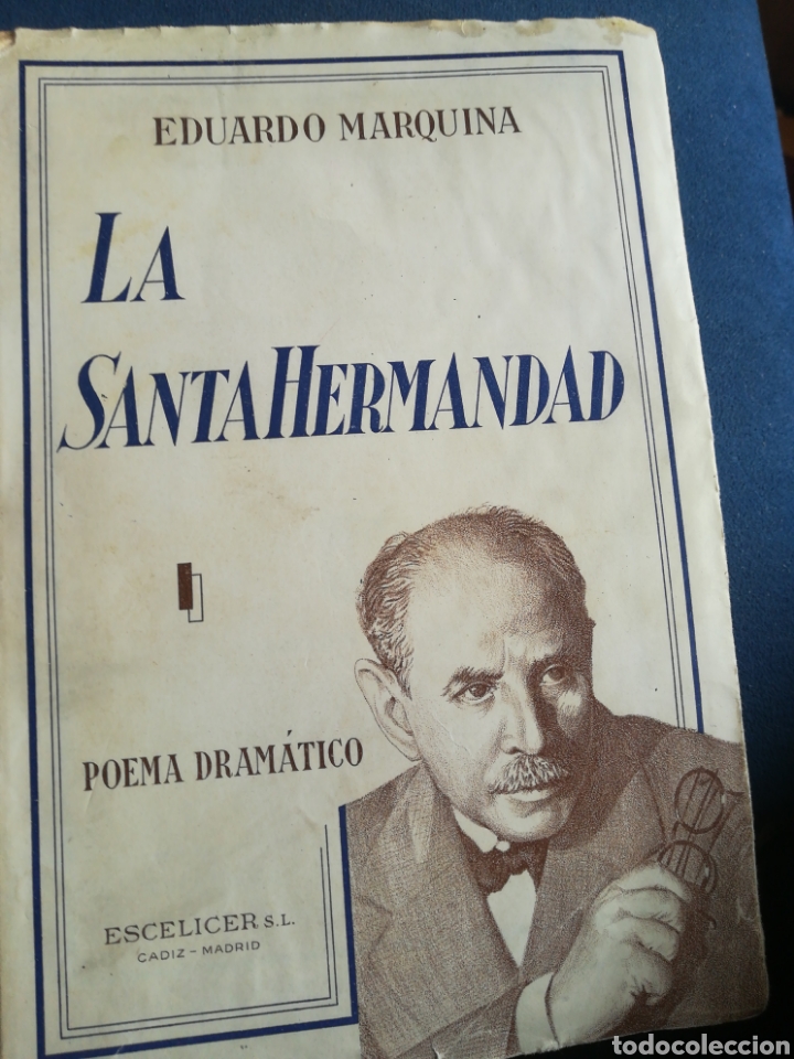 Second hand books: La Santa Hermandad Poema Dram&aacute;tico Eduardo Marquina 1940