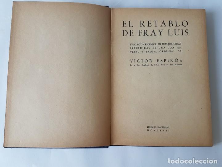 Libros de segunda mano: El retablo de Fray Luis, de V&iacute;ctor Espin&oacute;s de 1.947. - Foto 5