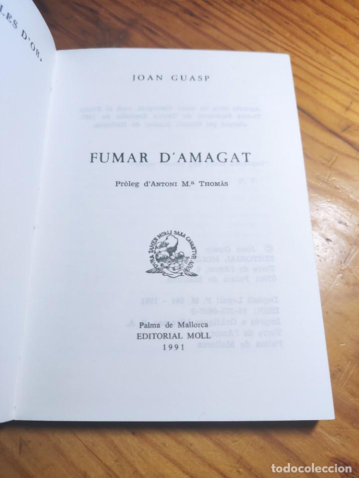 Libros de segunda mano: Joan Guasp - Fumar damagat - Foto 3