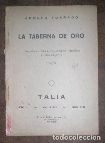 Libros de segunda mano: TORRADO, Adolfo: LA TABERNA DE ORO. - Foto 1