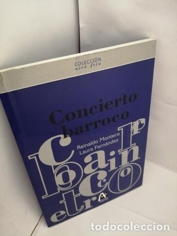 Libros de segunda mano: Concierto Barroco (PRIMERA EDICI&Oacute;N) - Foto 1