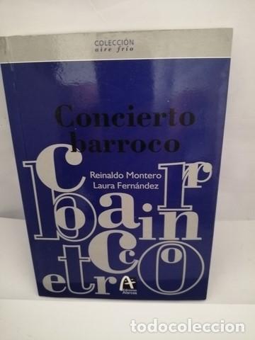 Libros de segunda mano: Concierto Barroco (PRIMERA EDICI&Oacute;N) - Foto 3