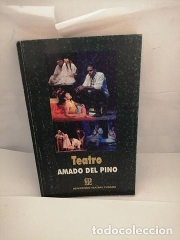 Libros de segunda mano: AMADO DEL PINO: TEATRO - Foto 3