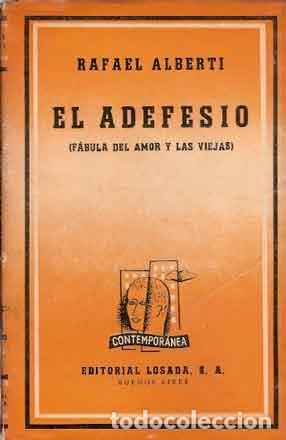 Libros de segunda mano: Alberti, Rafael - El adefesio - PRIMERA EDICI&Oacute;N 1944 - Foto 1