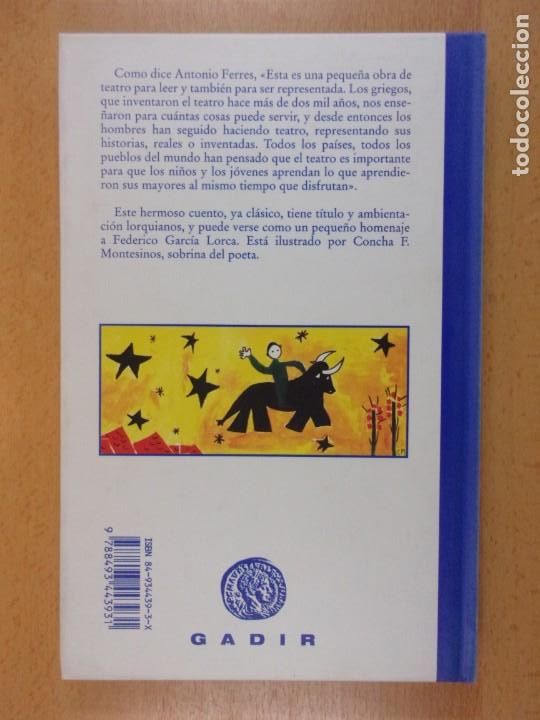 Libros de segunda mano: EL TORITO NEGRO / ANTONIO FERRES / 2005. GADIR EDICIONES - Foto 5