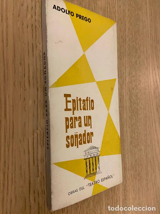 Libros de segunda mano: EPITAFIO PARA UN SO&Ntilde;ADOR - ADOLFO PREGO - Foto 1