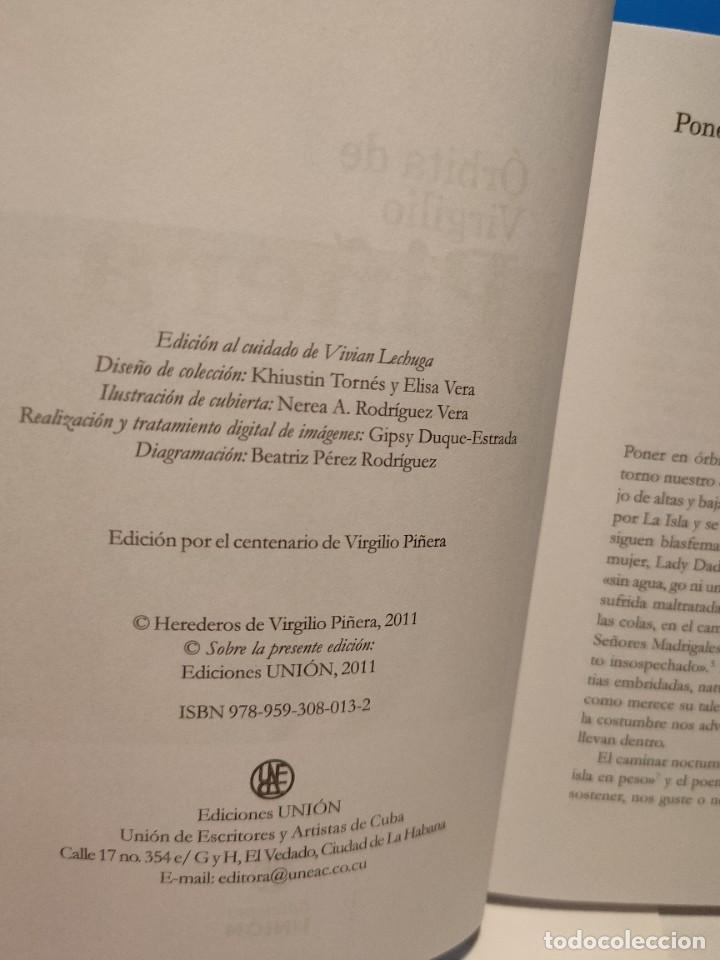 Libros de segunda mano: VIRGILIO PI&Ntilde;ERA/ &Oacute;RBITA/PROLOGO DAVID LEYVA - Foto 4