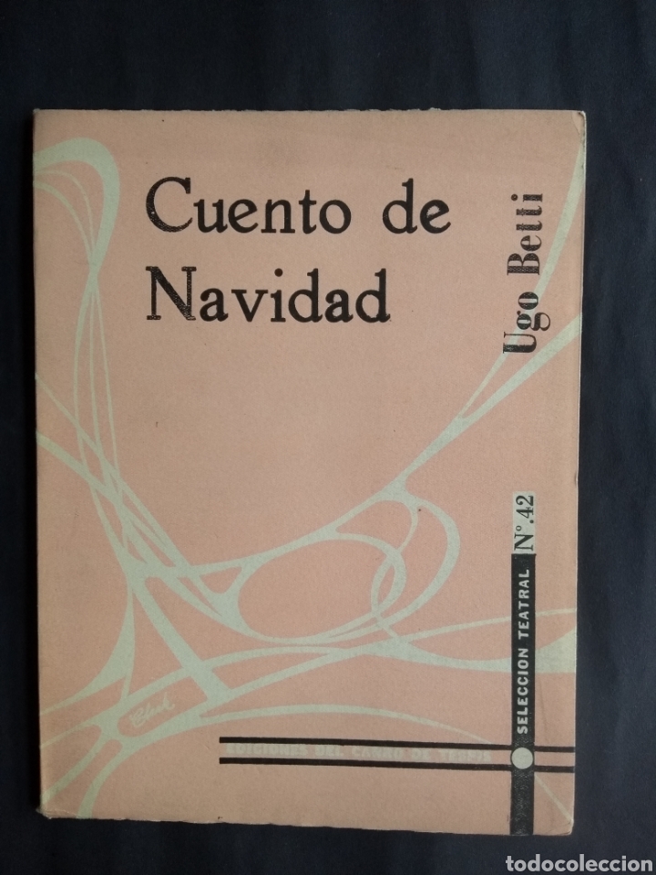 Libros de segunda mano: Cuento de Navidad - Ugo Betti (Ed. Carro de Tespis, 1959) - Foto 1