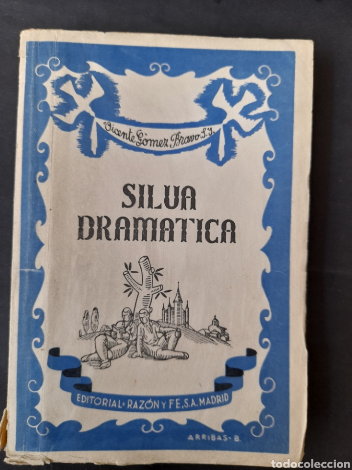 Libros de segunda mano: Silva dram&aacute;tica - Vicente G&oacute;mez Bravo (1949) - Foto 1