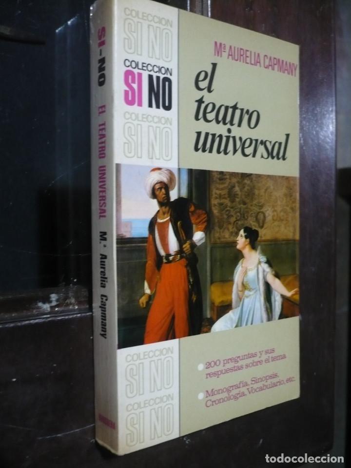 Libros de segunda mano: El Teatro Universal, M&ordf; Aurelia Capmany - Foto 1