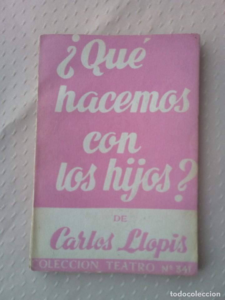 Libros de segunda mano: &iquest;Qu&eacute; hacemos con los hijos?-Carlos Llopis. - Foto 1