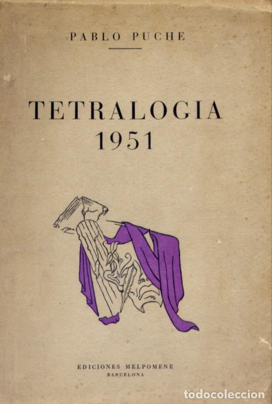 Livros em segunda m&atilde;o: PUCHE, Pablo. Tetralog&iacute;a 1951. 1950.
