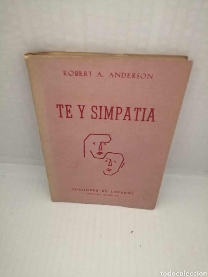 Libros de segunda mano: T&eacute; y simpat&iacute;a. Comedia en tres actos (Primera edici&oacute;n) - Foto 1