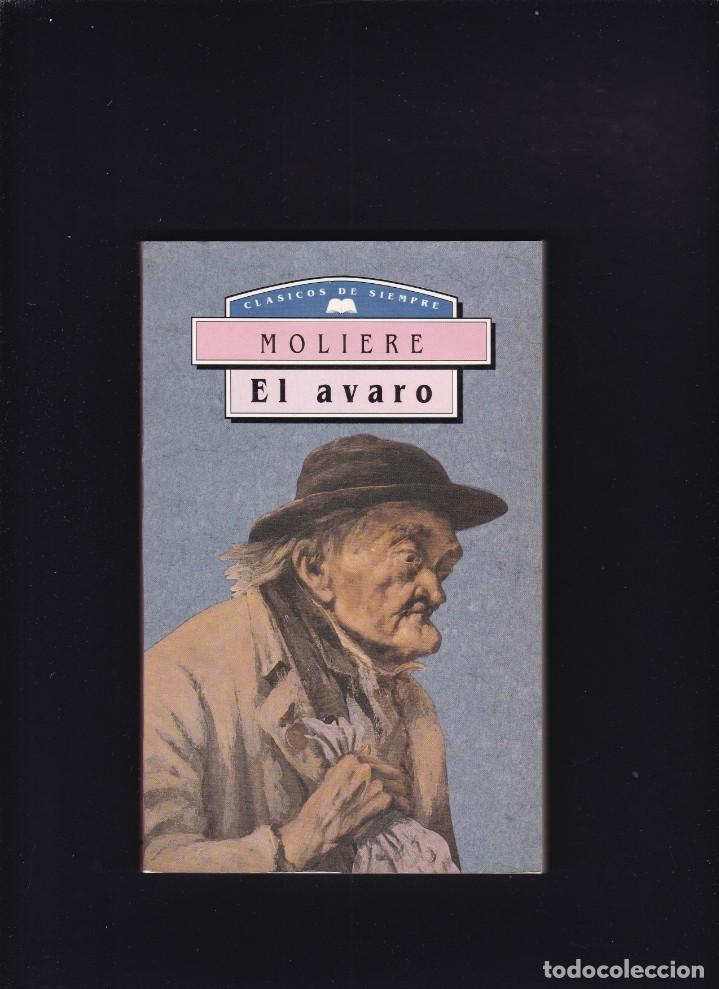 Libros de segunda mano: MOLI&Egrave;RE - EL AVARO - M. E. EDITORES 1994 - Foto 1