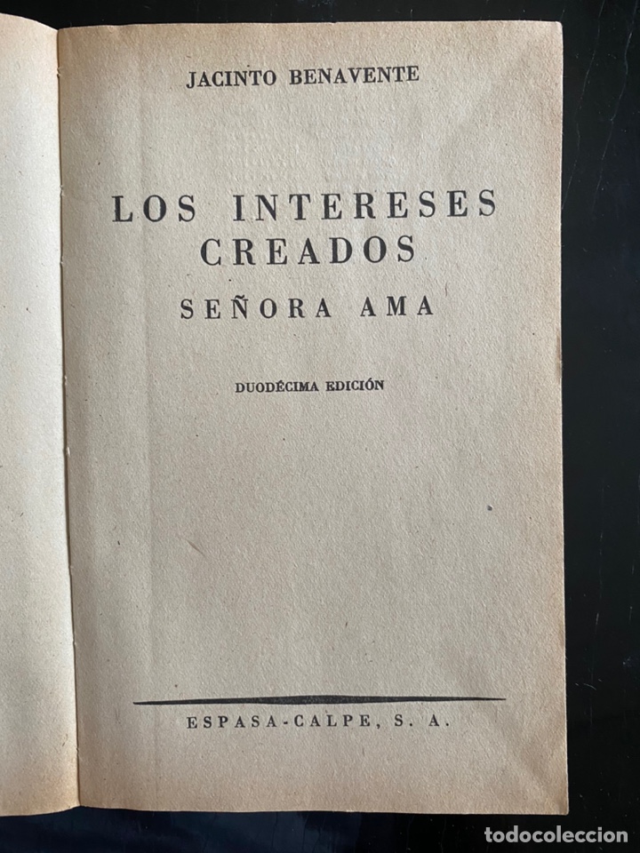 Libros de segunda mano: Los intereses creados. Se&ntilde;ora Ama - Foto 2