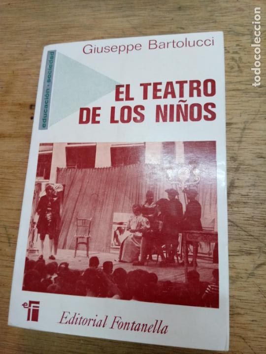 Libros de segunda mano: Giuseppe Bartolucci: El teatro de los ni&ntilde;os - Foto 1
