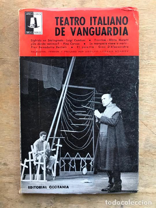 Livres d'occasion: TEATRO ITALIANO DE VANGUARDIA. (CONDONI, MORETTI, CORUSO Y OTROS).