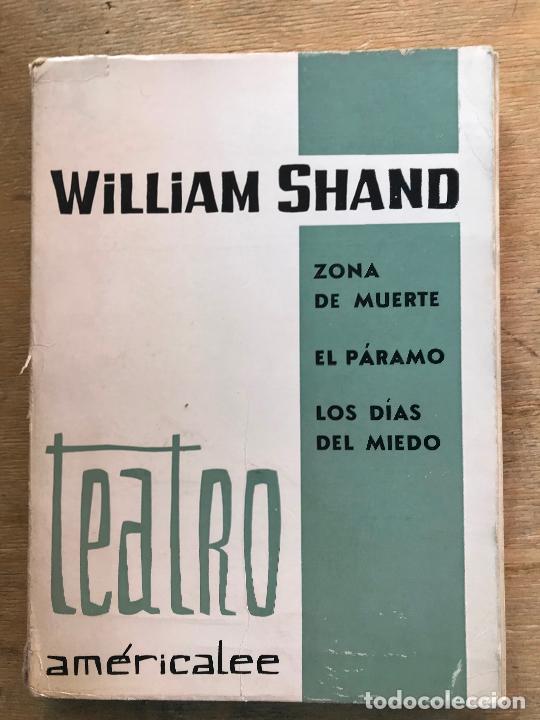 Livres d'occasion: WILLIAM SHAND. SONA DE MUERTE - EL P&Aacute;RAMO - LOS D&Iacute;AS DEL MIEDO.