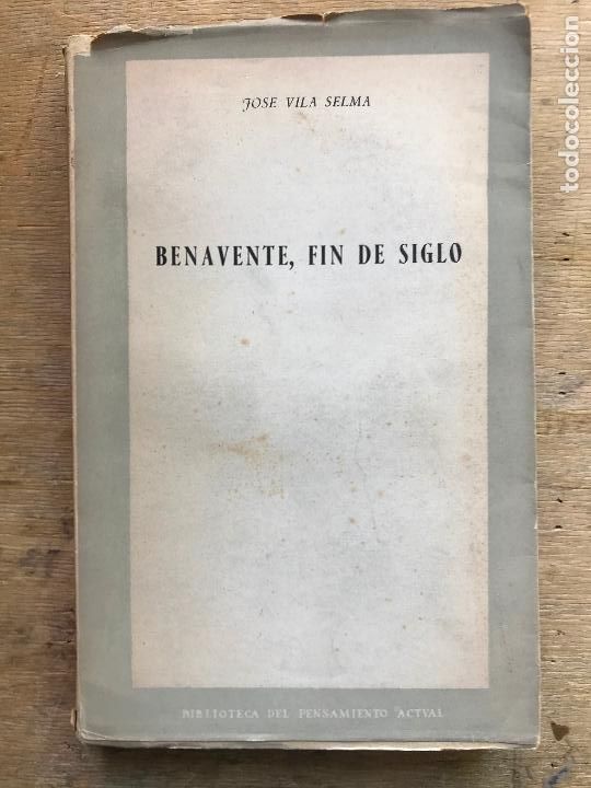 Livres d'occasion: BENAVENTE, FIN DE SIGLO.