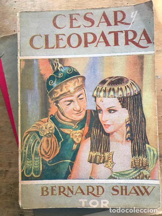 Libros de segunda mano: C&Eacute;SAR Y CLEOPATRA. BERNARD SHAW. - Foto 1