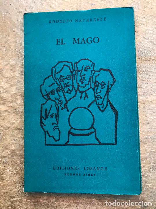 Libros de segunda mano: EL MAGO. RODOLFO NAVARRETE. - Foto 1
