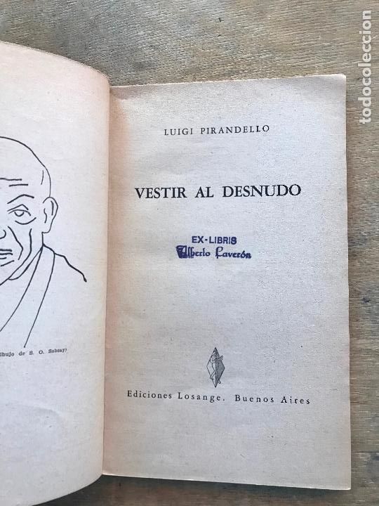 Libros de segunda mano: VESTIR AL DESNUDO. LUIGI PIRANDELLO. - Foto 2