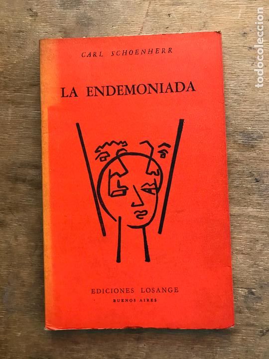 Libros de segunda mano: LA ENDEMONIADA. CARL SCHOENHERR. - Foto 1