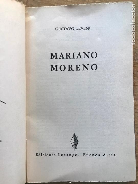 Libros de segunda mano: MARIANO MORENO. GUSTAVO LEVENE. - Foto 2