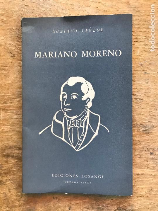 Libros de segunda mano: MARIANO MORENO. GUSTAVO LEVENE. - Foto 1