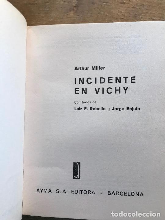 Libros de segunda mano: INCIDENTE EN VICHY. ARTHUR MILLER. - Foto 2