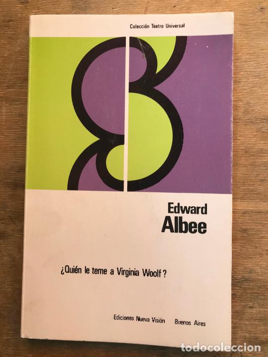 Libros de segunda mano: &iquest;QUI&Eacute;N LE TEME A VIRGINIA WOLF?. EDWARD ALBEE. - Foto 1
