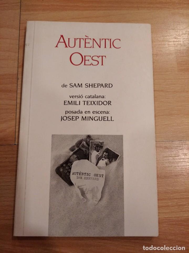 Libros de segunda mano: Aut&egrave;ntic oest. Sam Shepard - Foto 1