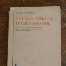 Libros de segunda mano: ESTUDIOS SOBRE EL TEATRO ESPAÑOL, PYMY 57. Lote 221122196