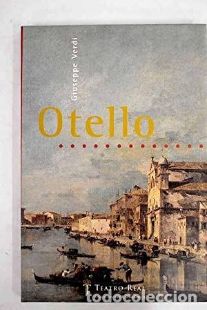 Libros de segunda mano: Otello. Giuseppe Verdi. Teatro Real - Foto 1