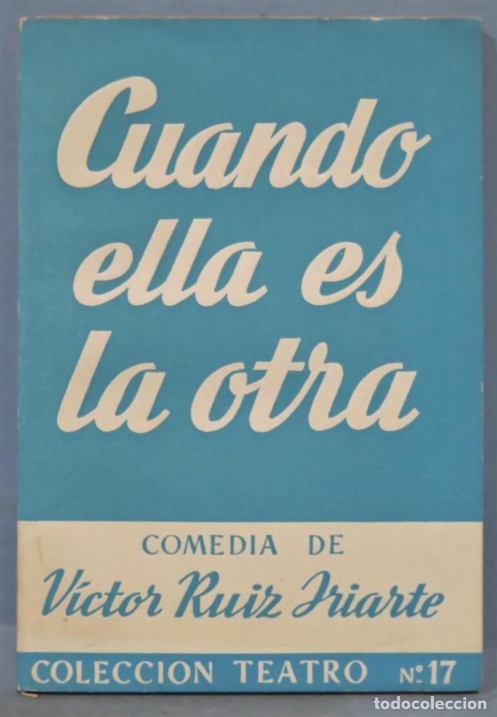 Libros de segunda mano: CUANDO ELLA ES LA OTRA. IRIARTE - Foto 1