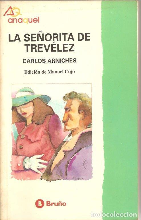 Libros de segunda mano: LA SE&Ntilde;ORITA DE TREV&Eacute;LEZ - Foto 1