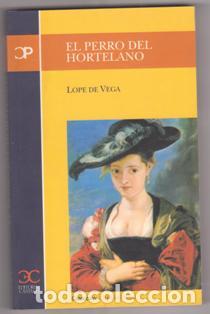Libros de segunda mano: El perro del hortelano. Lope de Vega - Foto 1