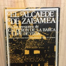 Libros de segunda mano: EL ALCALDE DE ZALAMEA EN LAS VERSIONES DE CALDERON DE LA BARCA Y LOPE DE VEGA - PEDRO CALDERÓN DE LA. Lote 228916780