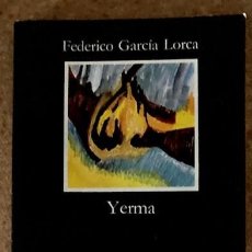 Libros de segunda mano: YERMA - FEDERICO GARCÍA LORCA - ED. CÁTEDRA