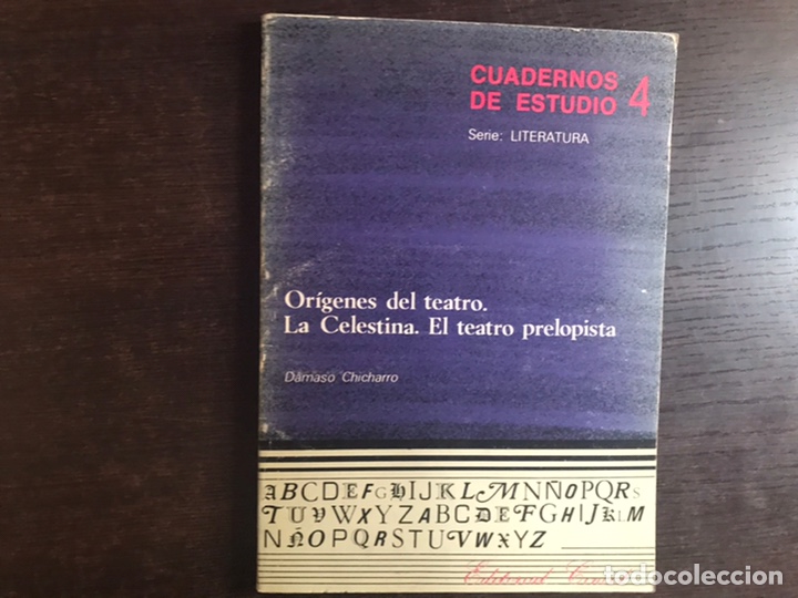Libros de segunda mano: Or&iacute;genes del teatro. La celestina. El teatro Prelopista. D&aacute;maso chicharro