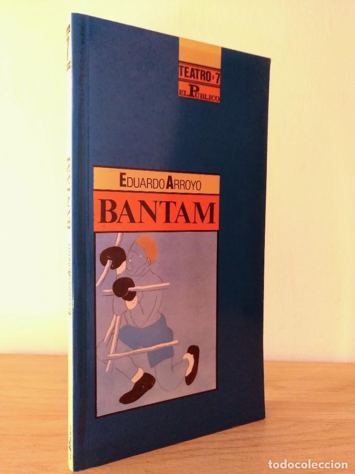 Libros de segunda mano: Bantam. Eduardo Arroyo. PEDIDO M&Iacute;NIMO 5&euro; - Foto 1