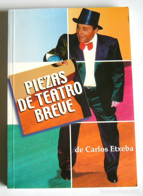 Libros de segunda mano: PIEZAS DE TEATRO BREVE - CARLOS ETXEBA - Foto 1
