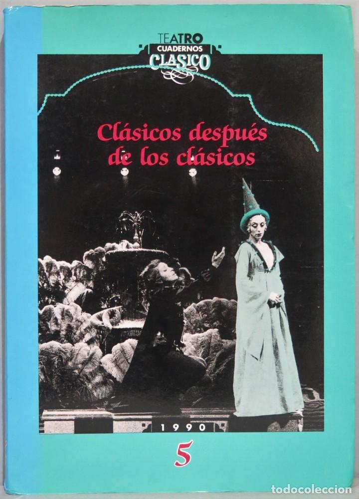 Libros de segunda mano: CLASICOS DESPUES DE LOS CLASICOS - Foto 1